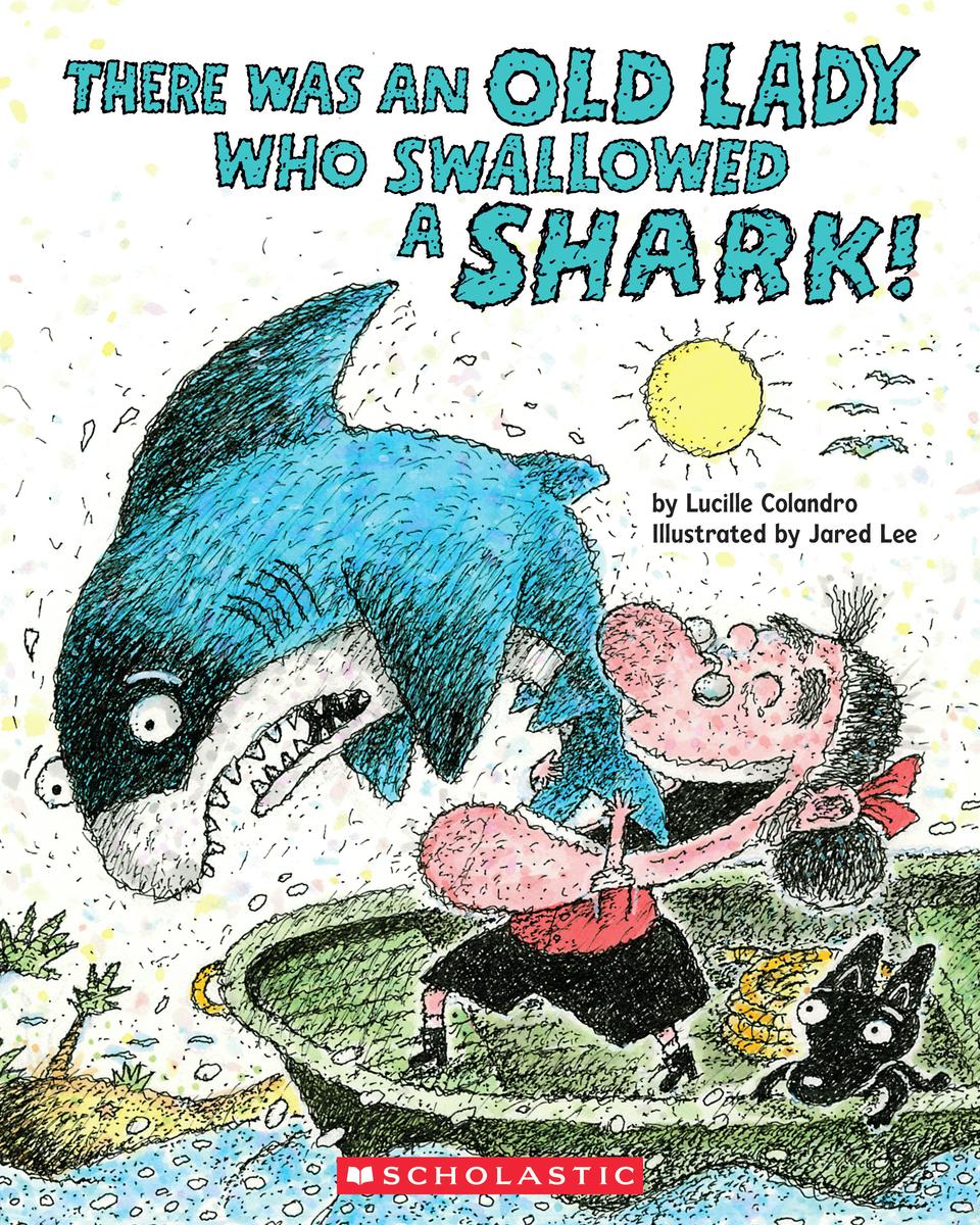 There Was An Old Lady Who Swallowed A Sh by Lucille Colandro - McNally ...