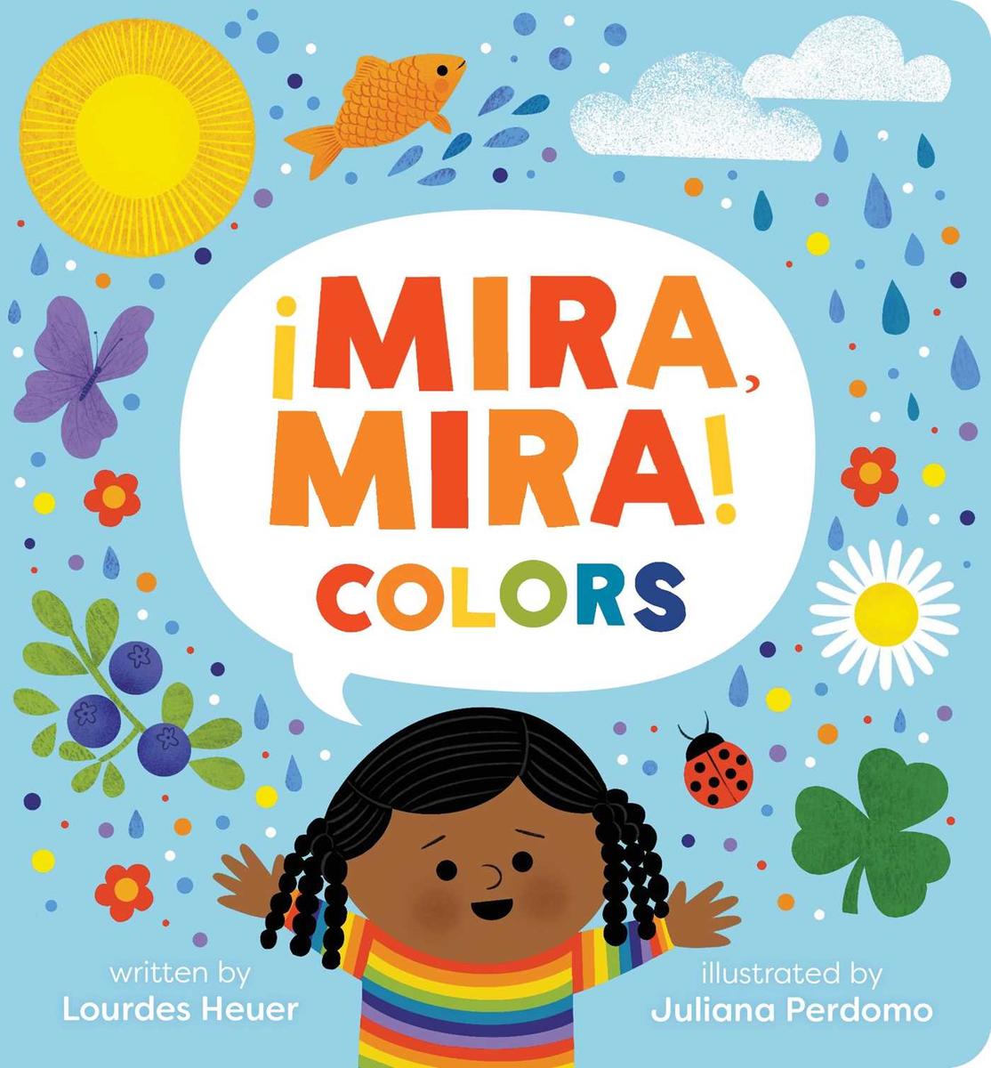 Mira Mira Colors by Lourdes Heuer - McNally Robinson Booksellers