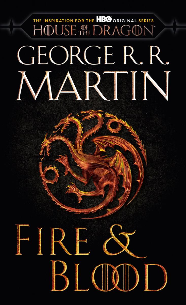 Fire Blood (HBO Tie-in Edition) by George R R Martin McNally Robinson  Booksellers