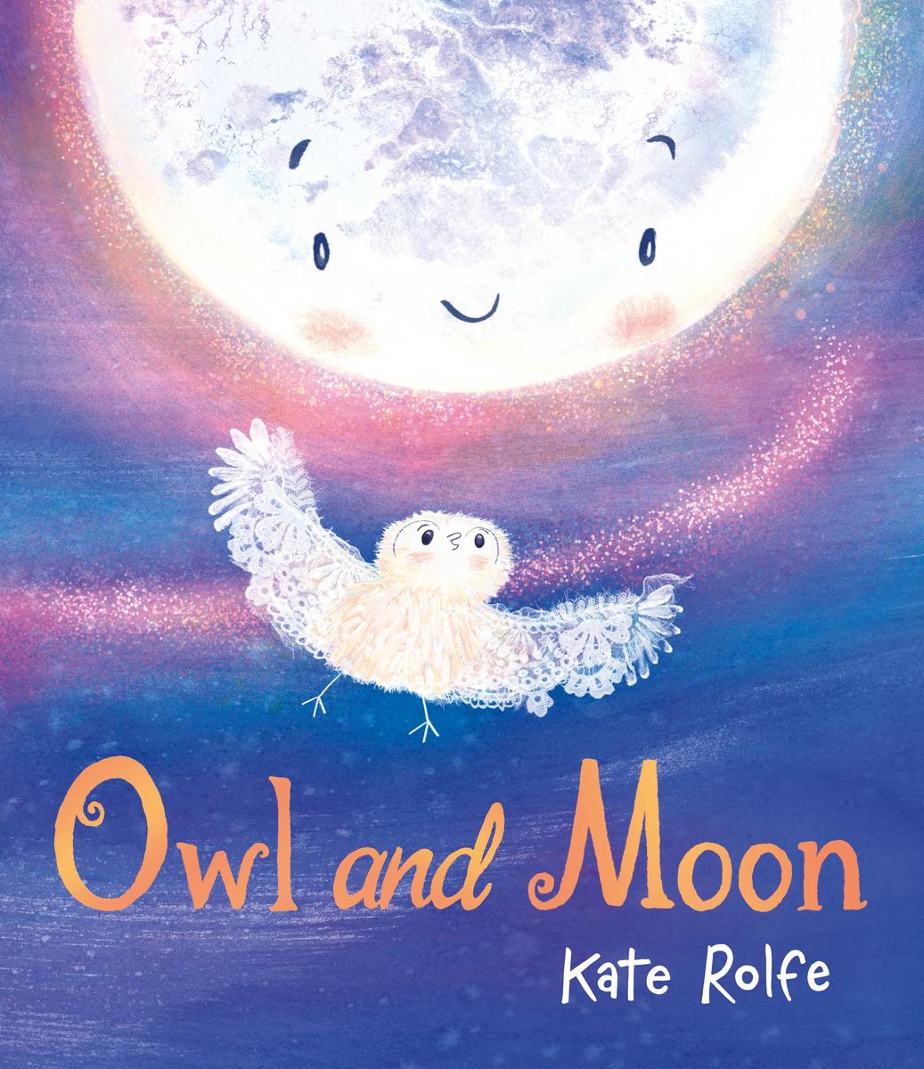 Owl & Moon by Kate Rolfe - McNally Robinson Booksellers