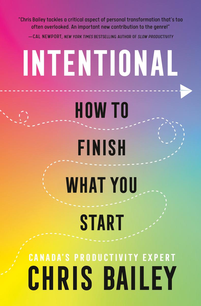 Intentional by Chris Bailey - McNally Robinson Booksellers