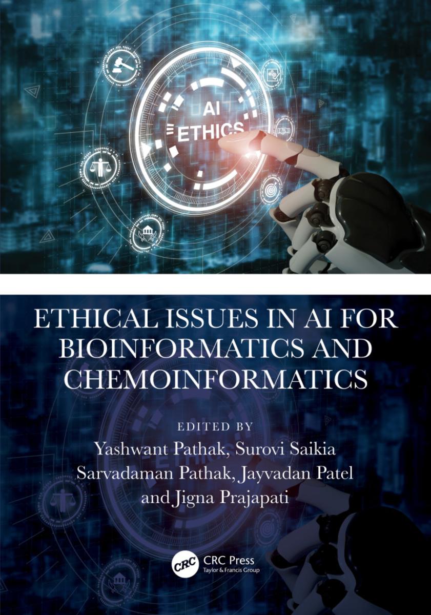 Ethical Issues in AI for Bioinformatics and Chemoinformatics by Yashwant V  Pathak, Surovi Saikia, Sarvadaman Pathak McNally Robinson Booksellers