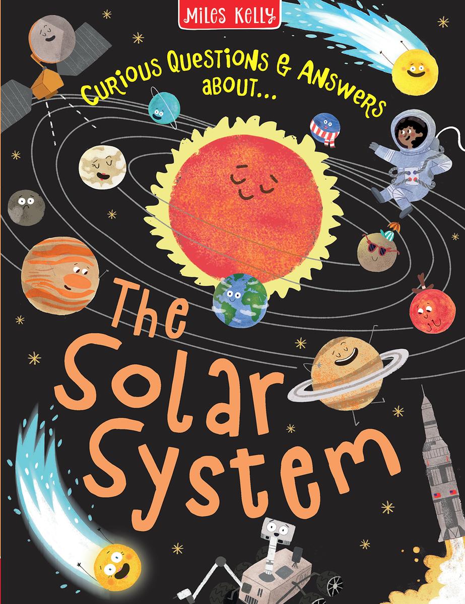 The Solar System (Curious Questions & Answers about...) by Miles Kelly ...