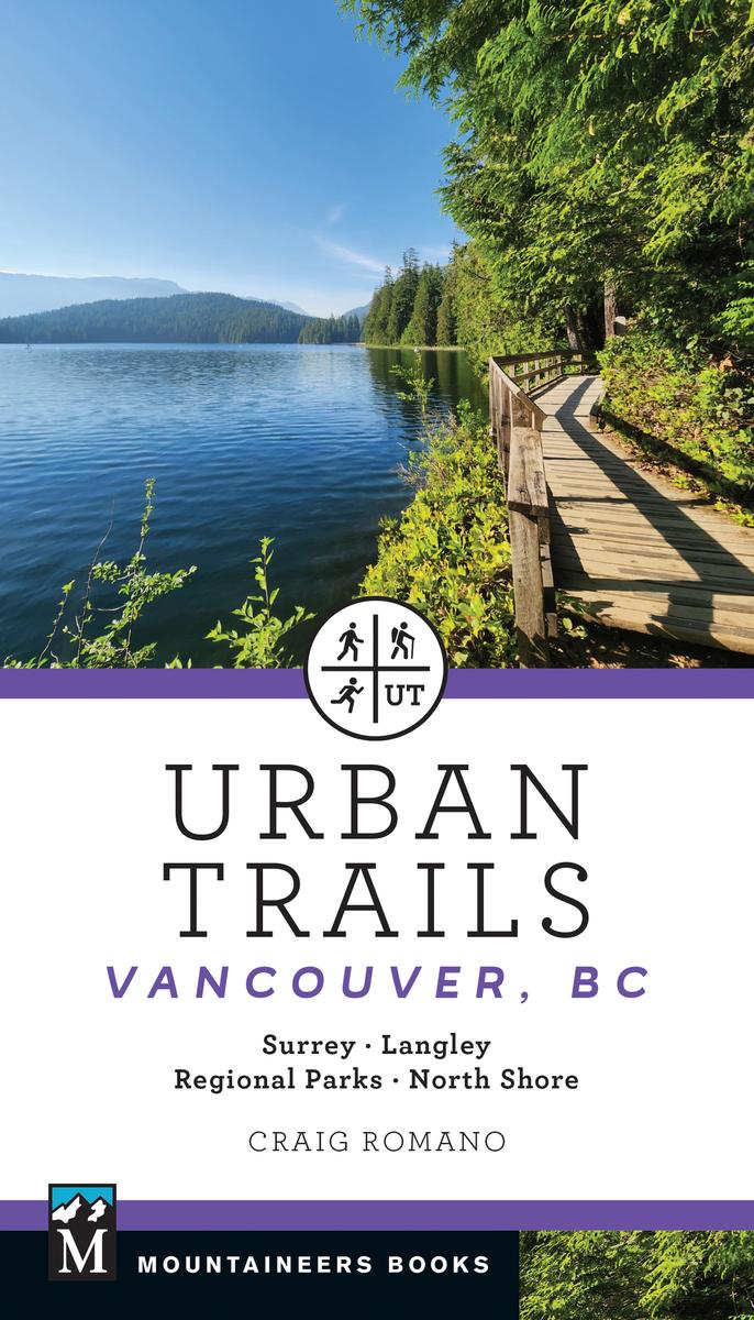 Urban Trails Vancouver Bc by Craig Romano McNally Robinson Booksellers