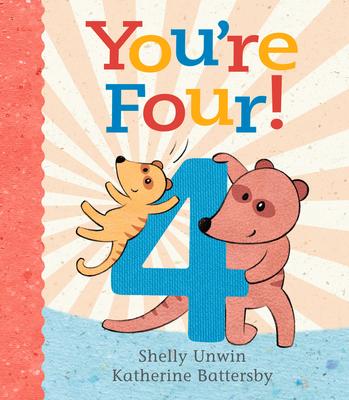 You're 4 by Shelly Unwin - McNally Robinson Booksellers