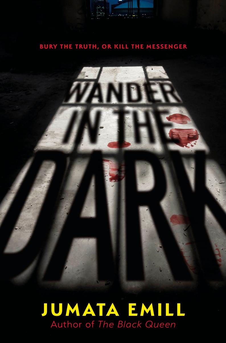 Wander In The Dark by Jumata Emill - McNally Robinson Booksellers