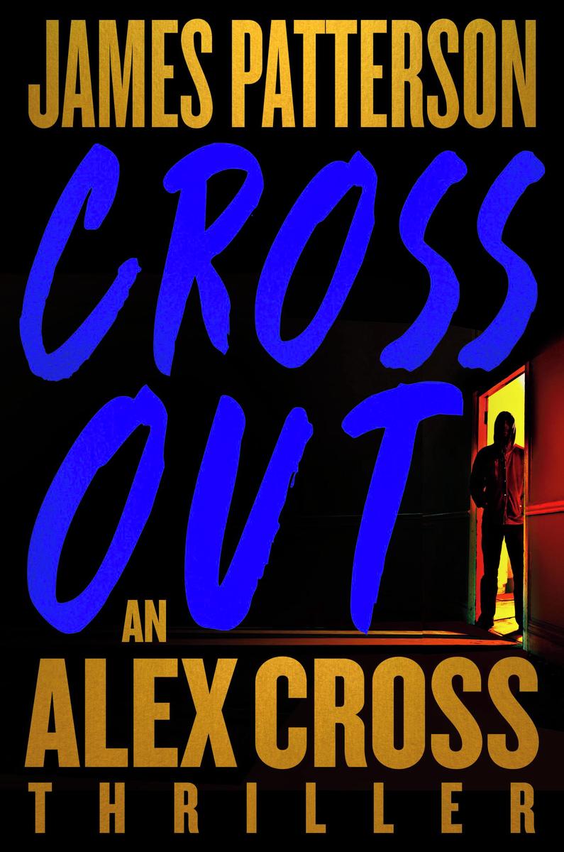 Alex Cross Must Die - A Thriller