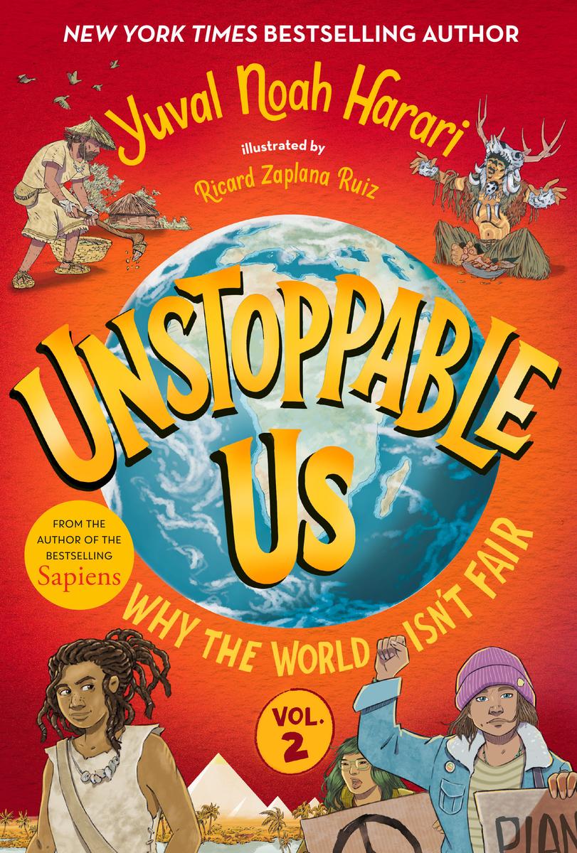 Unstoppable Us, Volume 2 - Why the World Isn't Fair
