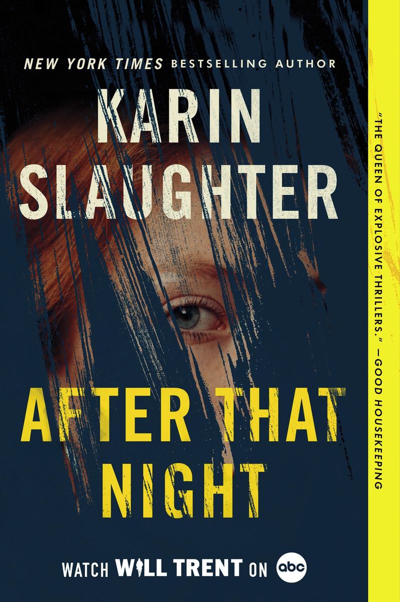 After That Night: A Will Trent Thriller
