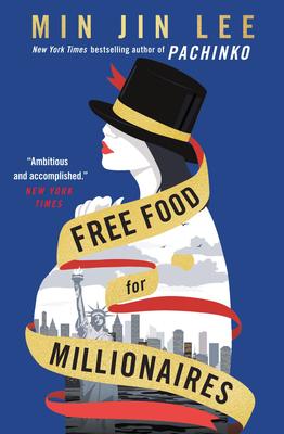 Free Food for Millionaires - 