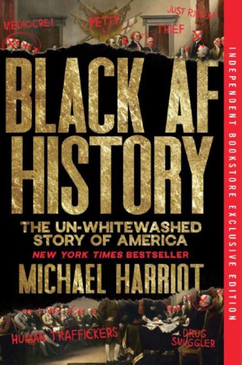 Black AF History: The Un-Whitewashed Story of America (Indie Exclusive)