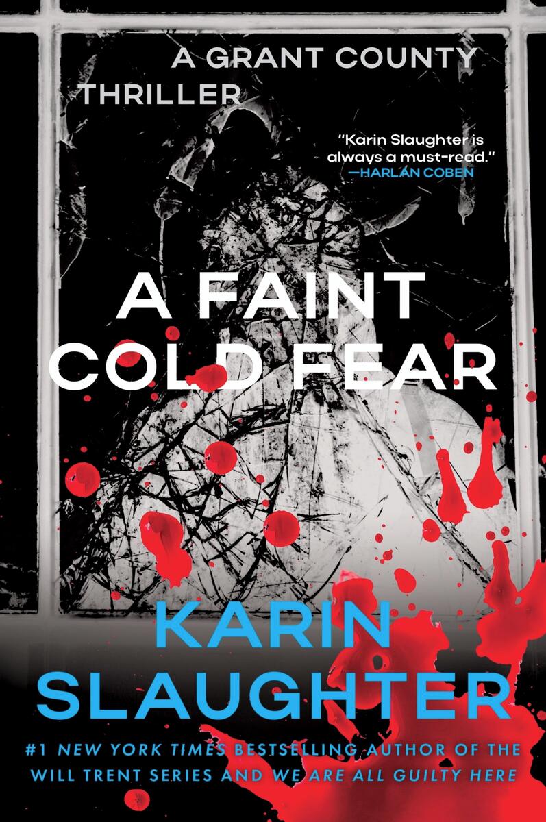 A Faint Cold Fear: A Grant County Thriller