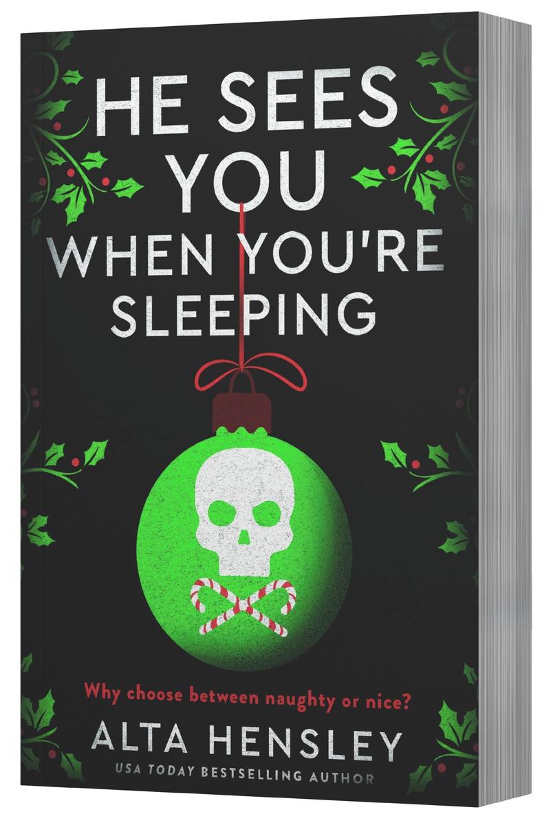 He Sees You When You're Sleeping by Alta Hensley | Beggars Banquet