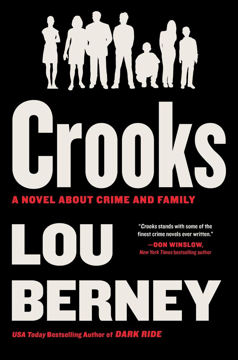 Crooks: A Novel About Crime and Family