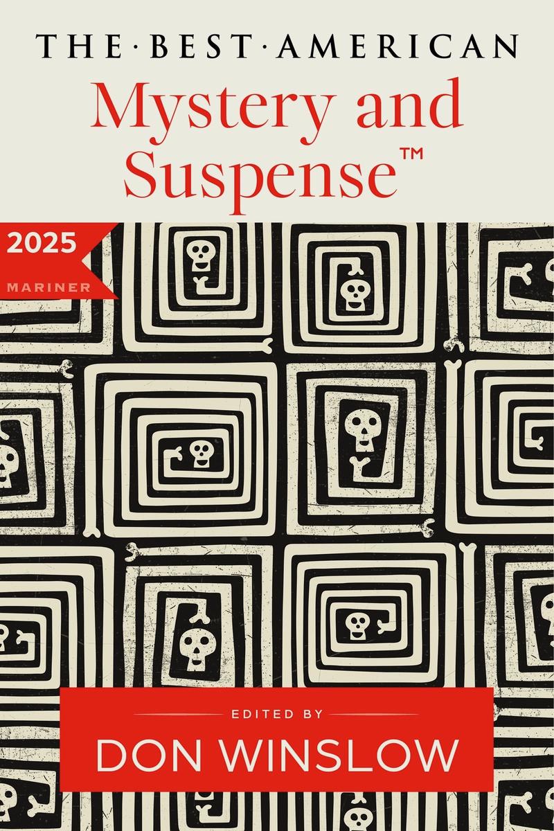 The Best American Mystery and Suspense 2025