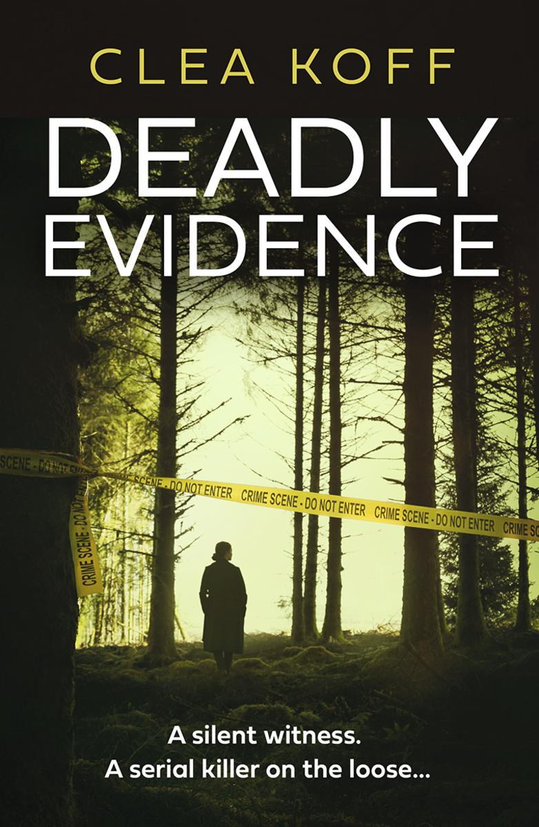 Deadly Evidence (The Jayne and Steelie Series, Book 2)