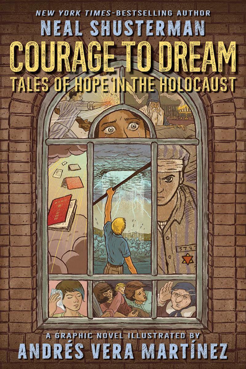 Courage to Dream - Tales of Hope in the Holocaust