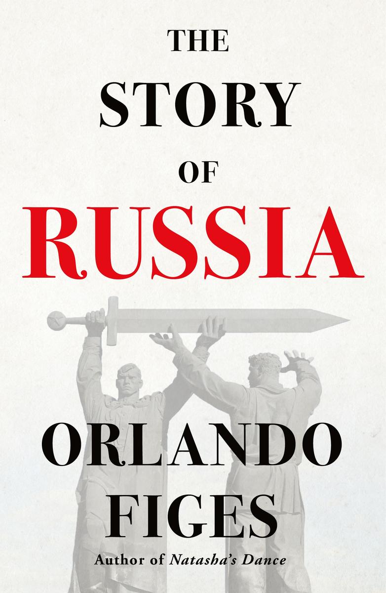 The Story of Russia - 