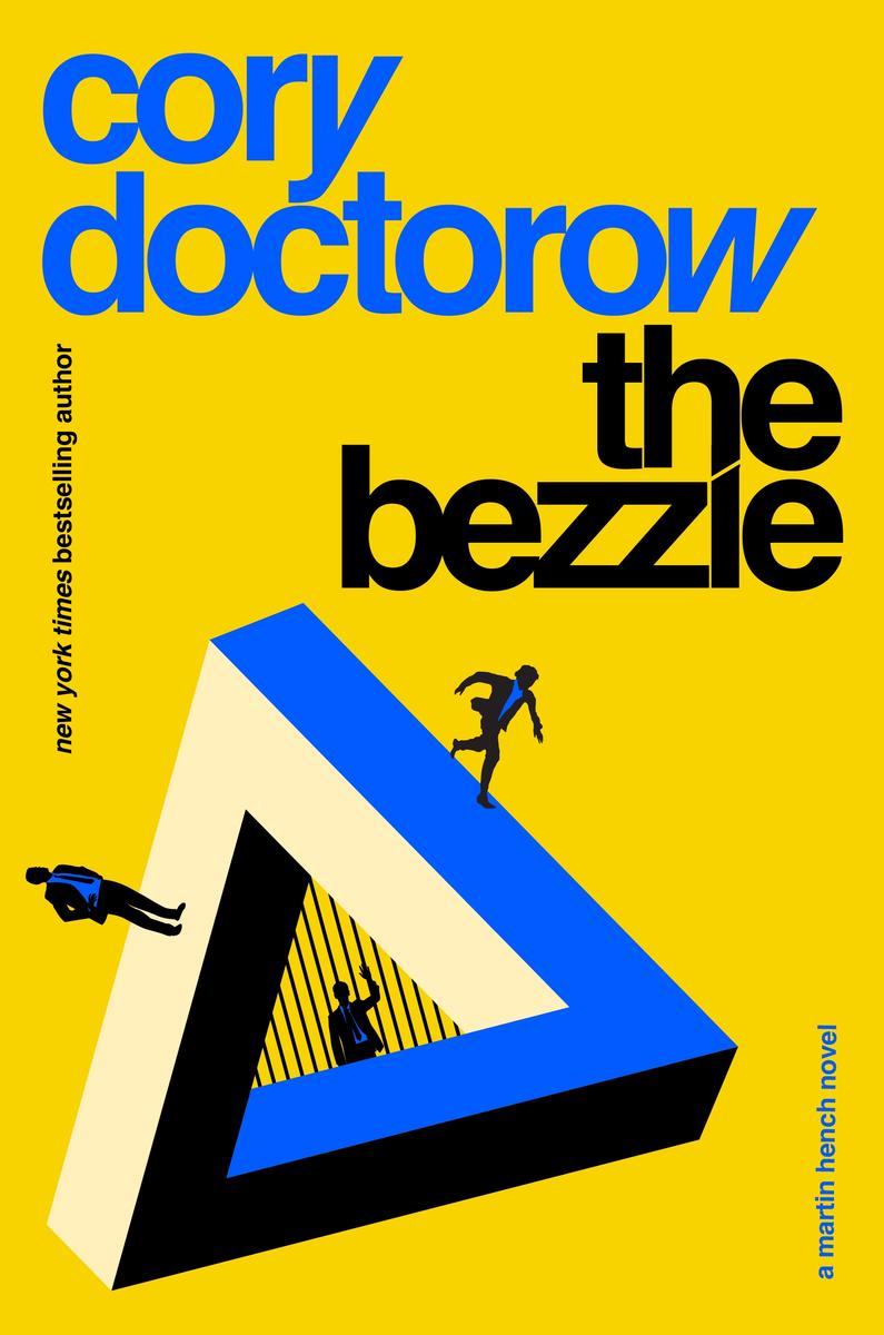 The Bezzle - A Martin Hench Novel