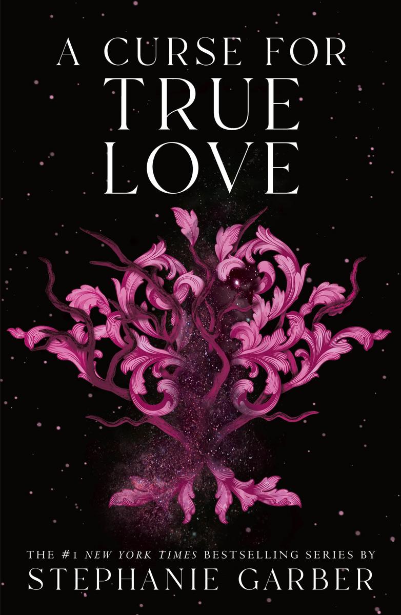 A Curse for True Love by Stephanie Garber | Lovebound Library