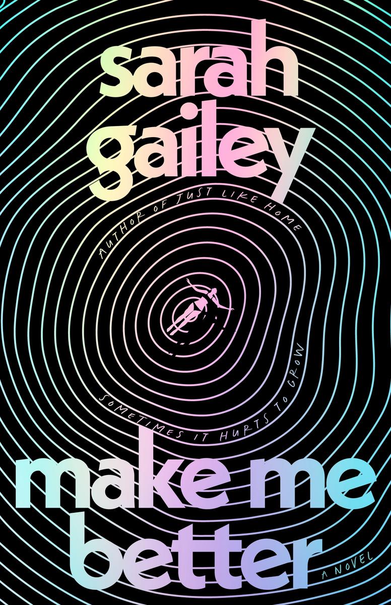 Product cover image for the Hardcover of Make Me Better by Sarah Gailey with sell price $28.99.