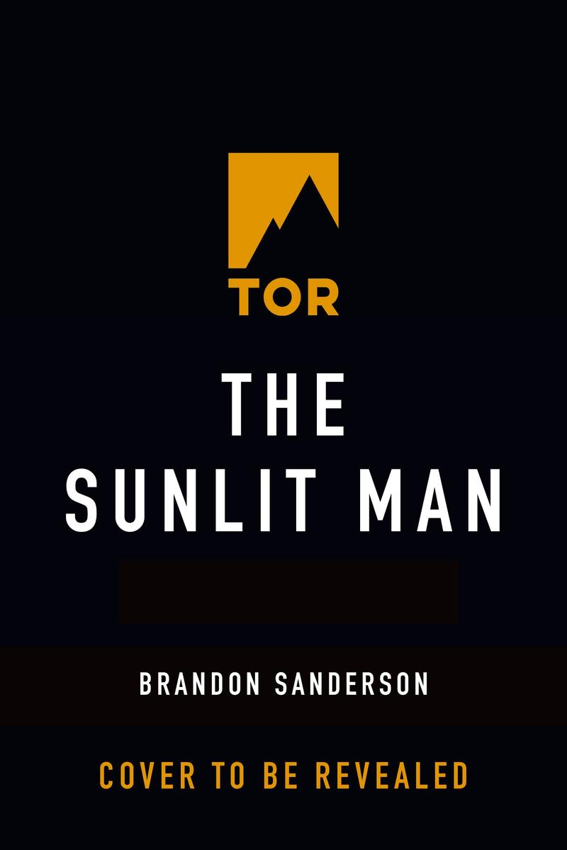 The Sunlit Man - A Cosmere Novel