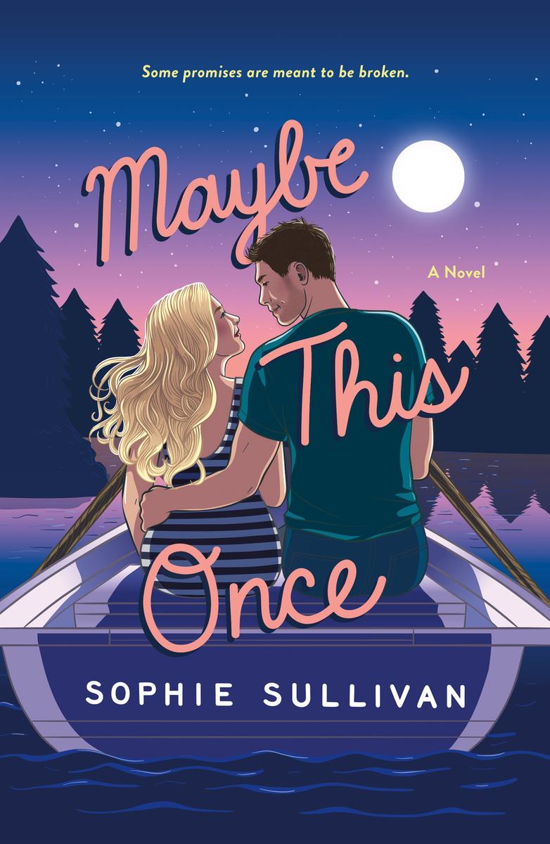 Maybe This Once by Sophie Sullivan | Lovebound Library