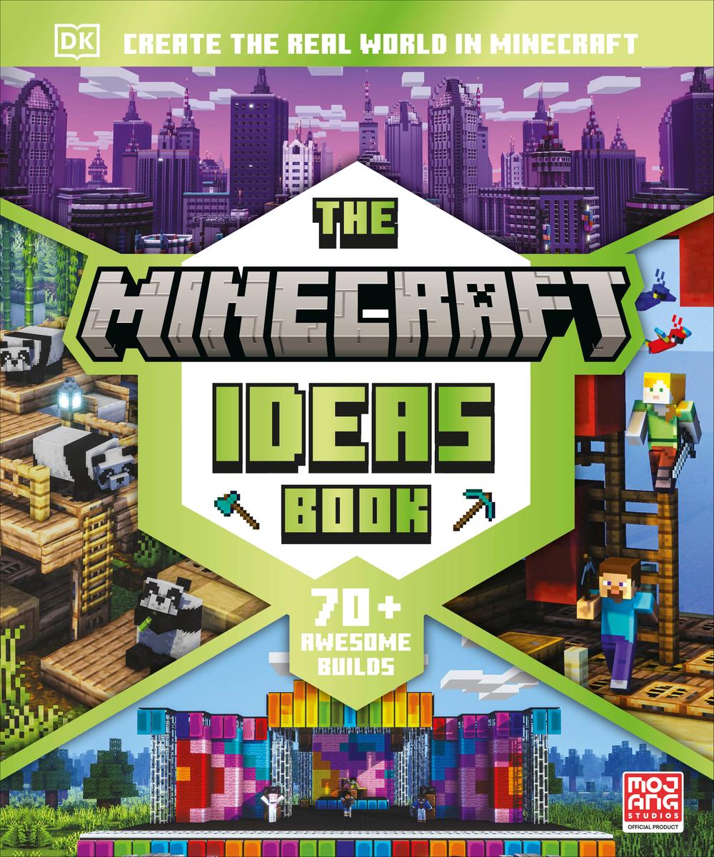 The Minecraft Ideas Book - Create the Real World in Minecraft