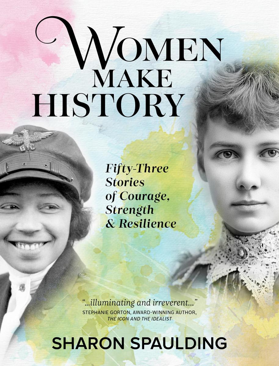 Women Make History by Sharon Spaulding | The King's English Bookshop