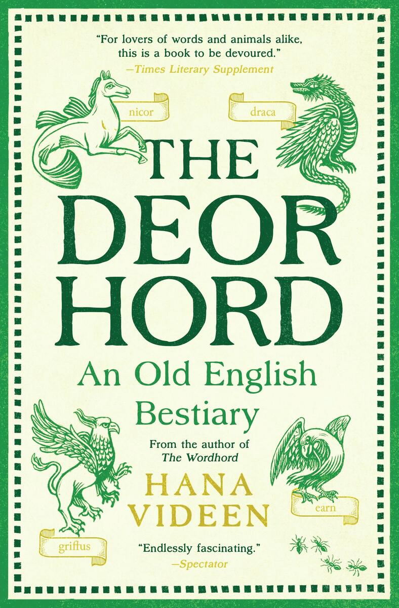 The Deorhord: An Old English Bestiary