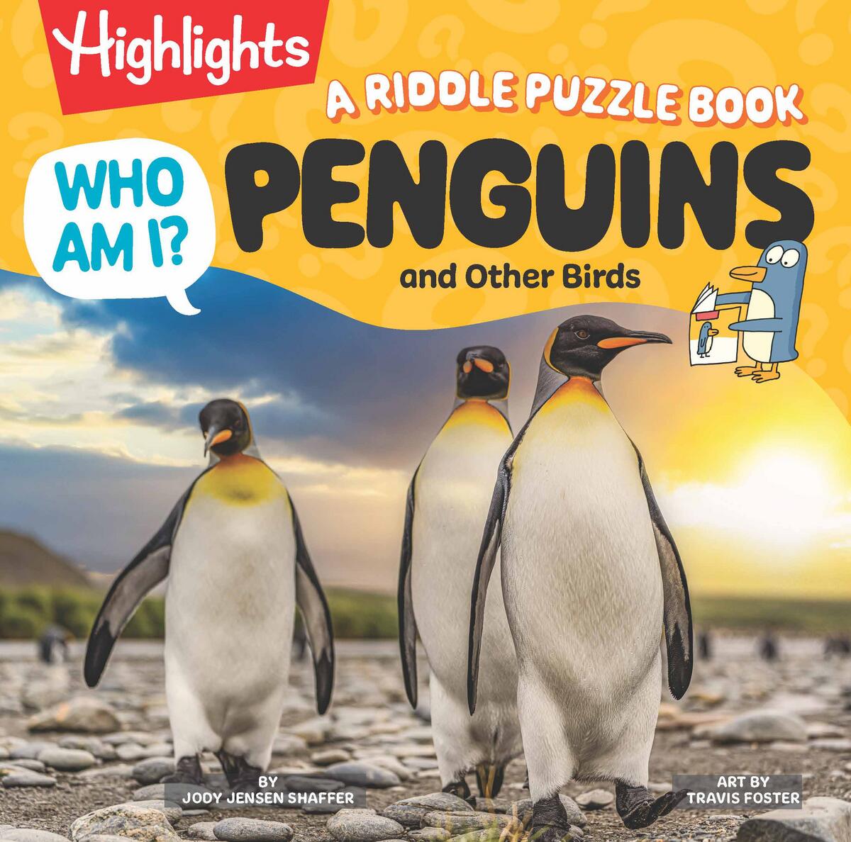 Who Am I? Penguins and Other Birds: A Riddle Puzzle Book: Fun Bird Facts for Kids, Guessing Games and Visual Puzzles Featuring Penguins, Owls