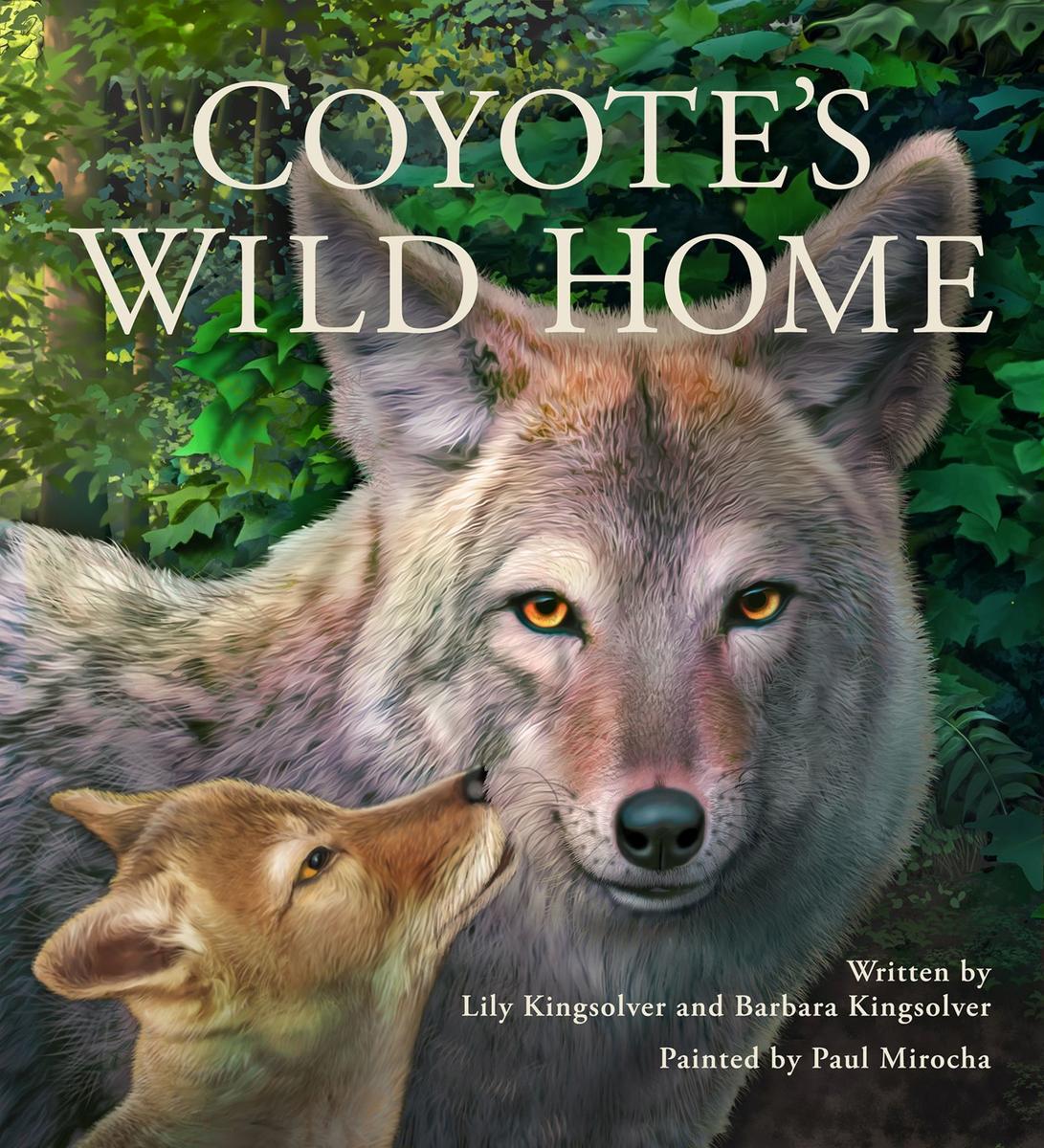 Coyote's Wild Home - 