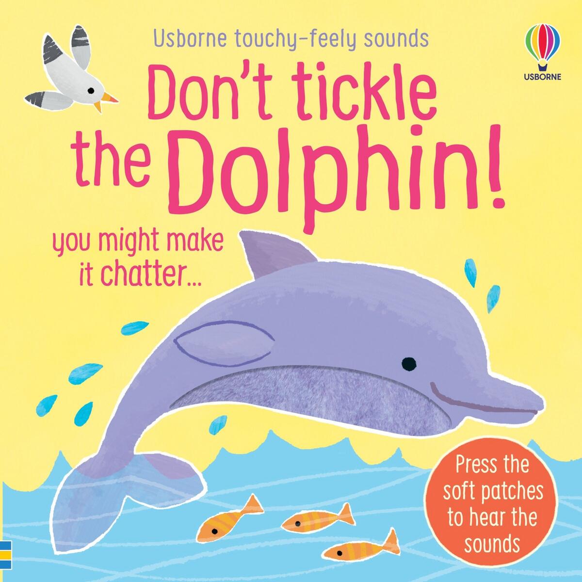 Dont Tickle the Dolphin!