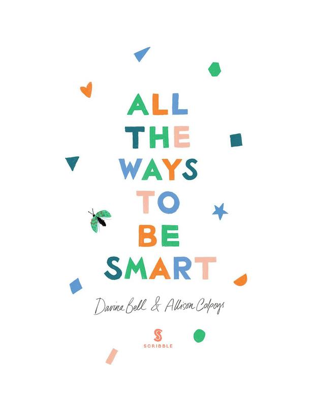 All the Ways to be Smart by Davina Bell | Bound2Learn