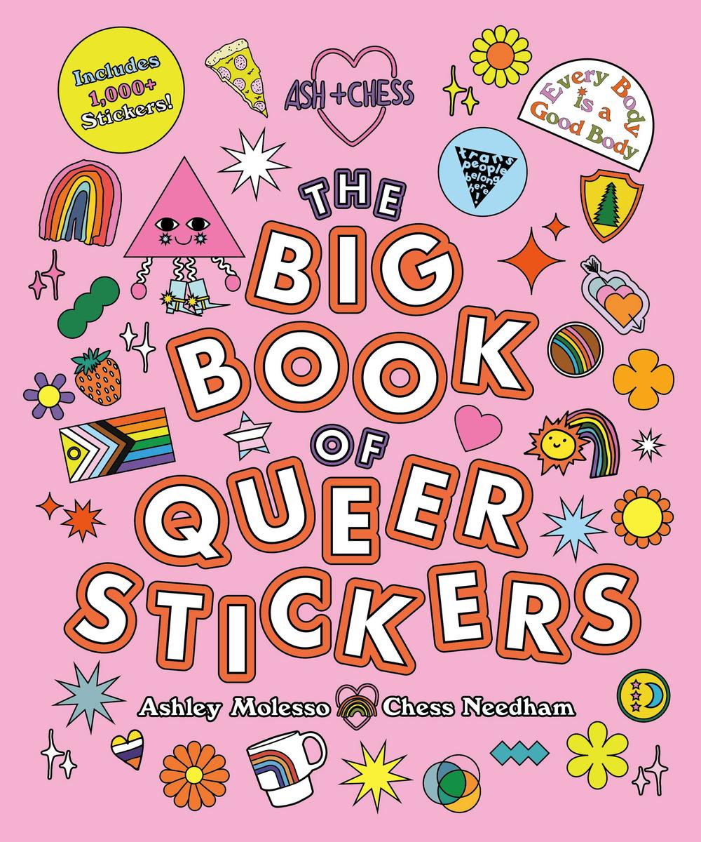 The Big Book of Queer Stickers: Includes 1,000+ Stickers!
