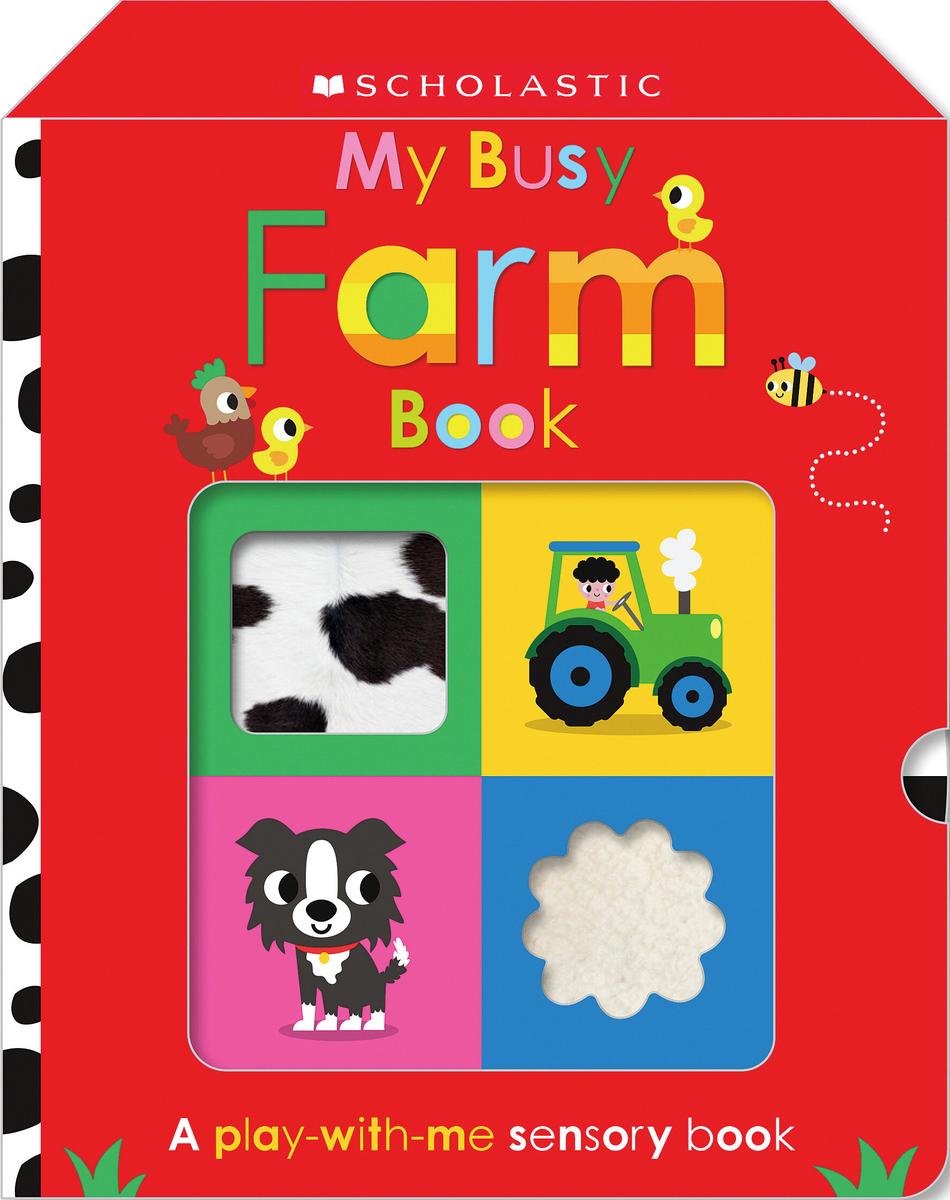 My Busy Farm Book - Scholastic Early Learners (Touch and Explore)