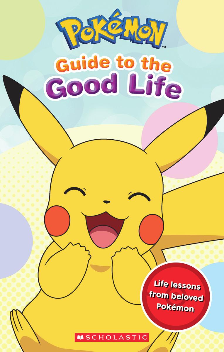 Guide to the Good Life (Pokémon) - 