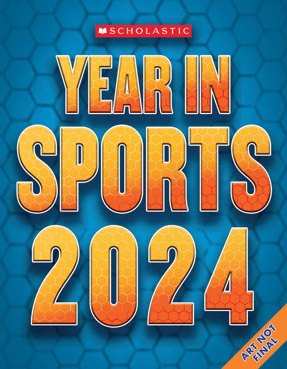 Scholastic Year in Sports 2024 - 