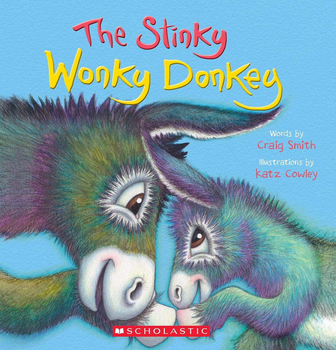 The Stinky Wonky Donkey (A Wonky Donkey Book) - 