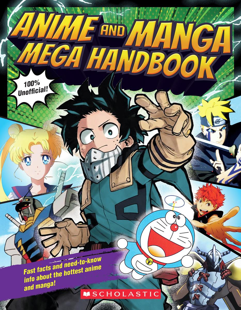 Anime and Manga Mega Handbook - 