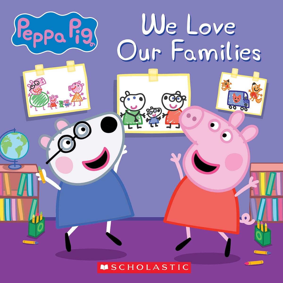 We Love Our Families (Peppa Pig) - 