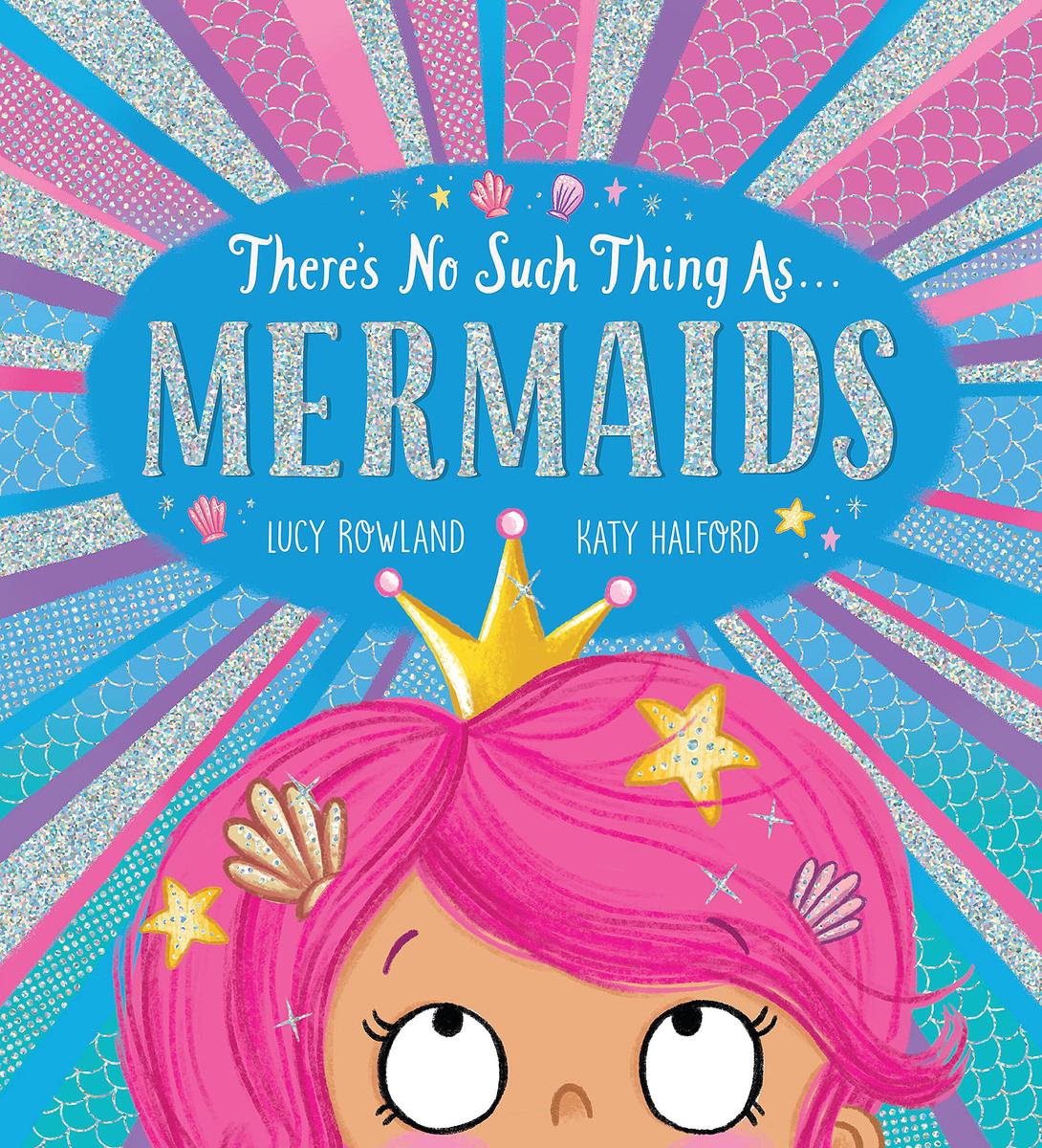 There's No Such Thing as... Mermaids - 