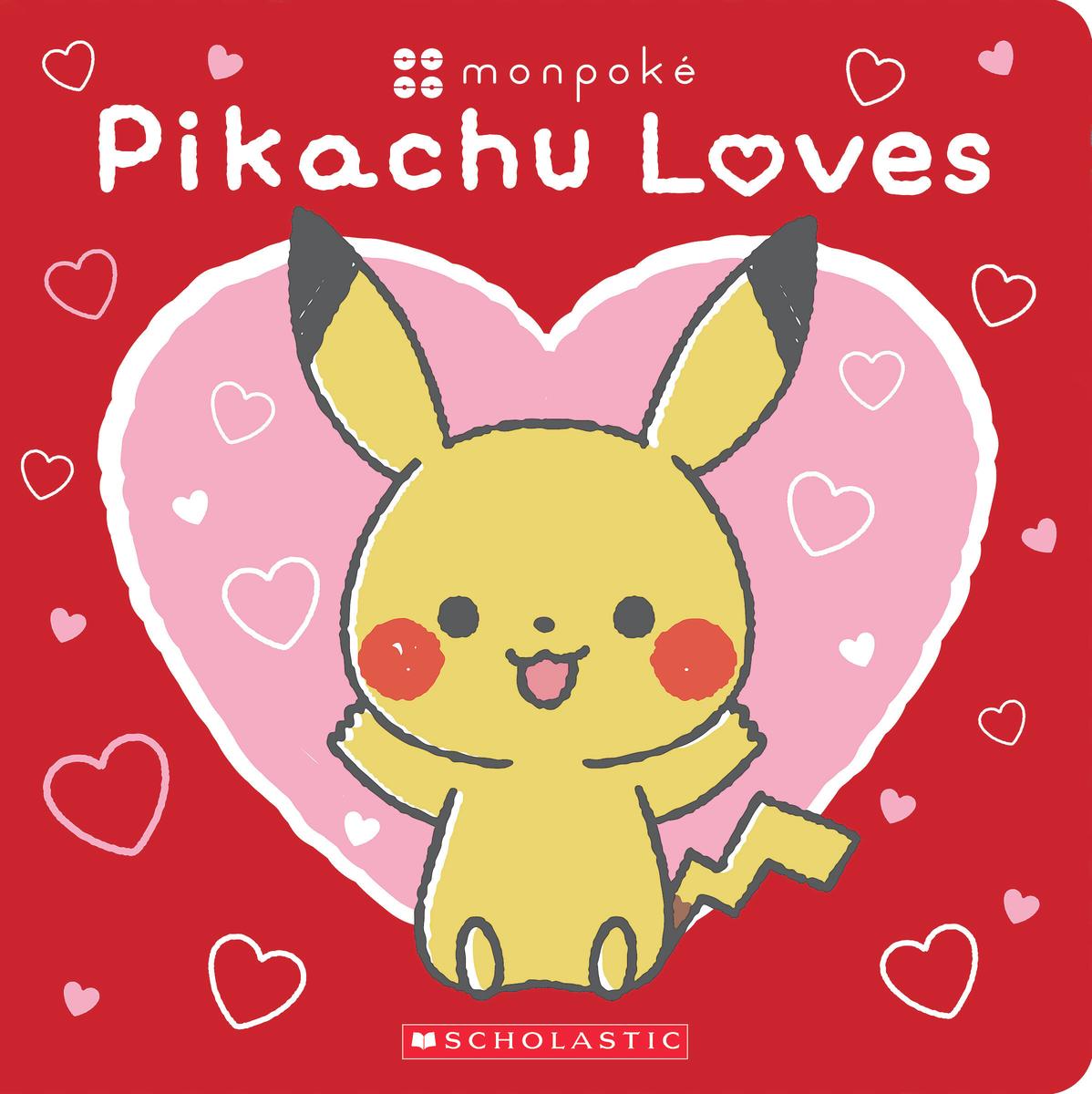 Pikachu Loves (Pokémon - Monpoké Board Book)