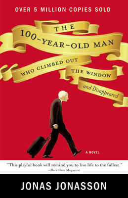 The 100-Year-old Man Who Climbed Out The Window And Disappeared