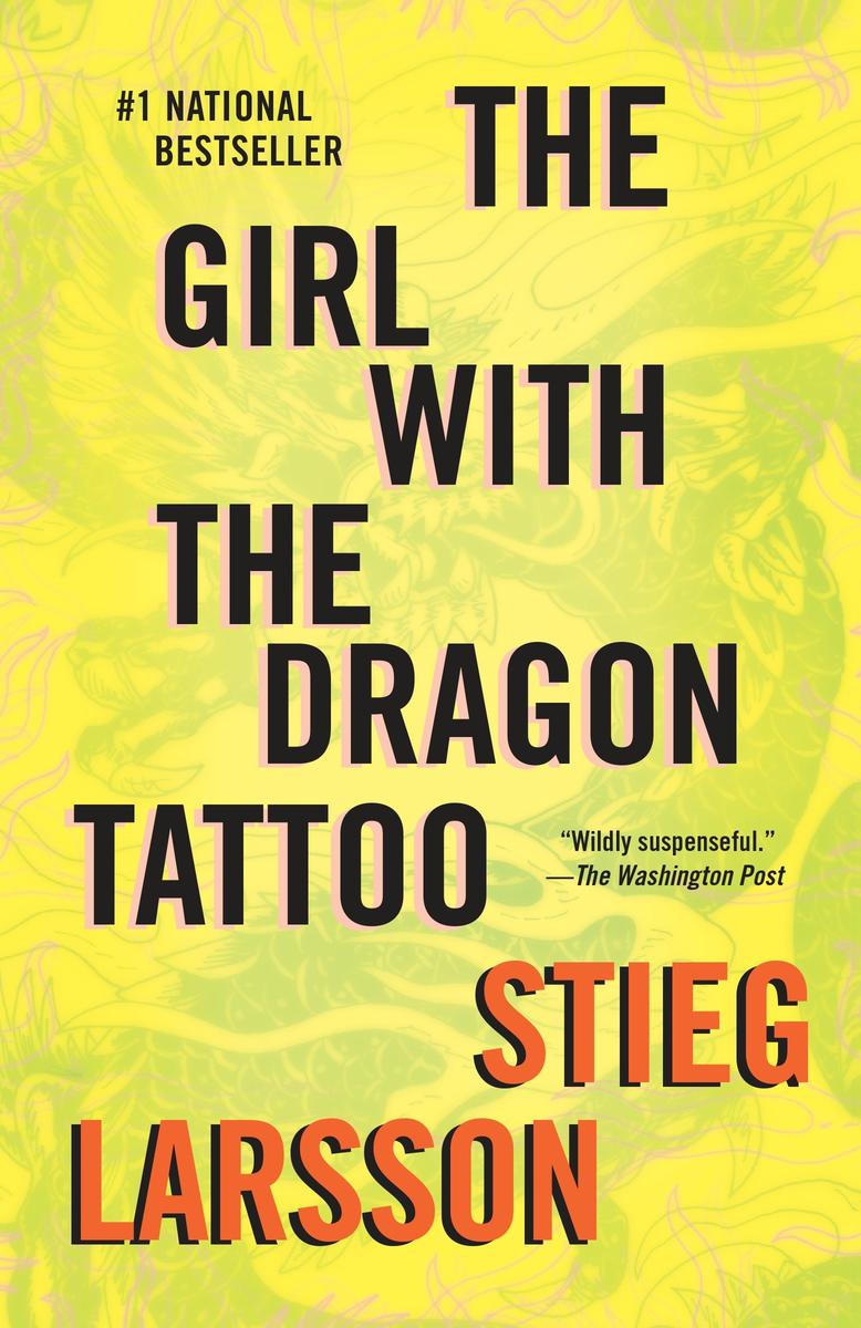 The Girl with the Dragon Tattoo by Stieg Larsson | Books Are Magic, image size:778x1200