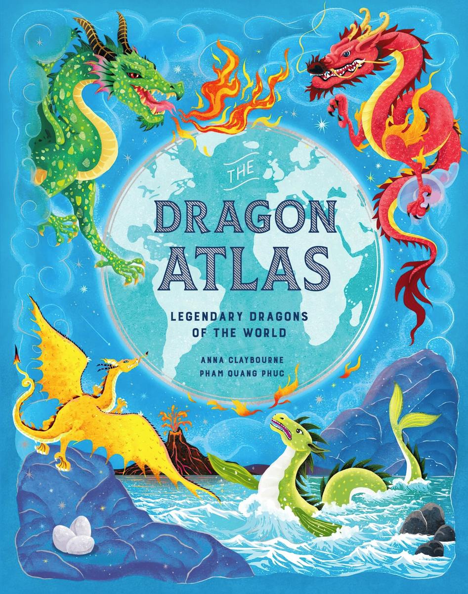 The Dragon Atlas: Legendary Dragons of the World