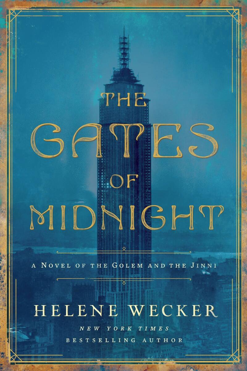 The Gates of Midnight: A Novel of the Golem and the Jinni