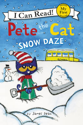 Pete the Cat - Snow Daze: A Winter and Holiday Book for Kids