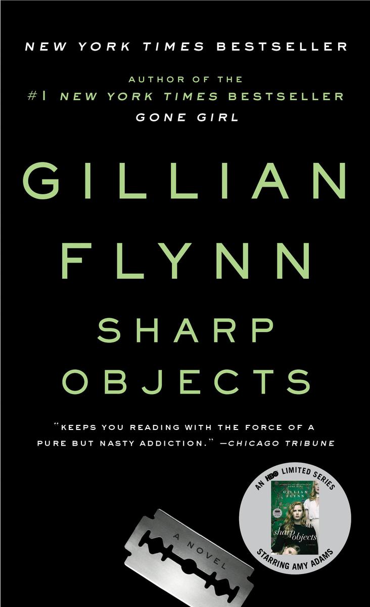 Sharp Objects - A Novel