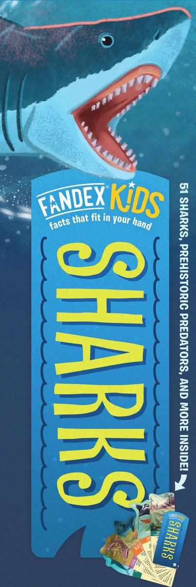 Fandex Kids: Sharks: Facts That Fit in Your Hand: 51 Sharks, Prehistoric Predators, and More Inside!